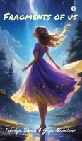 Fragments of Us B0FJX2D5WQ Book Cover