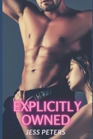 Explicitly Owned B0BCSDQ3ZS Book Cover