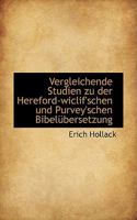 Vergleichende Studien Zu Der Hereford-Wiclif'schen Und Purvey'schen Bibelubersetzung 0469406208 Book Cover