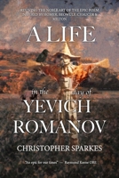 A Life in the Day of Yevich Romanov 1915465877 Book Cover