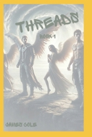 Threads (Echoes of the Fallen) B0F1FRNZZ2 Book Cover