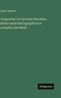 Conspectus rei Syrorum literariae, additis notis bibliographicis et excerptis anecdotis 3386430066 Book Cover