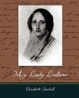 My Lady Ludlow 1502363291 Book Cover