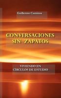 Conversaciones Sin Zapatos 1463629303 Book Cover