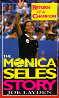 Return of a Champion: The Monica Seles Story 0312960026 Book Cover