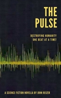 The Pulse B0F6M8K2X3 Book Cover