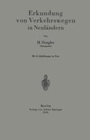 Erkundung Von Verkehrswegen in Neulandern 3642939481 Book Cover