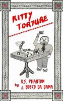 Kitty Torture 0934646198 Book Cover