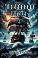 The Penang Pirate 9367145756 Book Cover