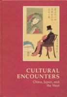 Cultural Encounters: China, Japan, and the West : Essays Commemorating 25 Years of East Asian Studies at the University of Aarhus 8772884975 Book Cover