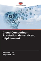 Cloud Computing - Prestation de services, déploiement (French Edition) 6204479121 Book Cover