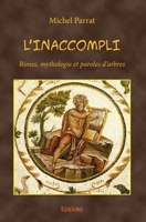 L'Inaccompli (French Edition) 2414309717 Book Cover