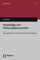 Knowledge and Policy Implementation: New Approaches in Eu Environmental Policy Making 384872247X Book Cover
