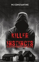 Killer Instincts: Stories of Murder and Mayhem 1088214150 Book Cover