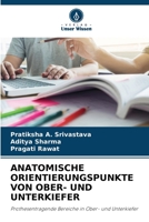 Repères Anatomiques Du Maxillaire Et de la Mandibule 6205760436 Book Cover