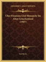 Über Finanzen Und Monopole Im Alten Griechenland 1019102462 Book Cover