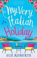 My Very Italian Holiday 1786816067 Book Cover
