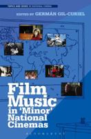 Film Music in 'Minor' National Cinemas 150132022X Book Cover