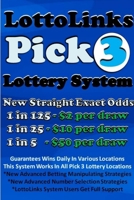 LottoLinks Pick 3 Lottery System 1365131521 Book Cover