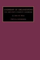 Leadership and Organization: The Executive's Complete Handbook : Integration (Leadership & Organization) 1559389370 Book Cover