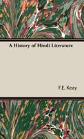 A History of Hindi Literature 935360219X Book Cover