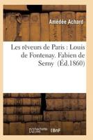 Les Raaveurs de Paris: Louis de Fontenay. Fabien de Serny 2011932831 Book Cover