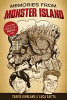 Memories from Monster Island: A Fun STOMP Through Toho's Godzilla Films 1515248801 Book Cover