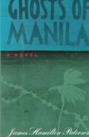 Ghosts of Manila 0374161909 Book Cover