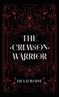The Crimson Warrior 1739567447 Book Cover