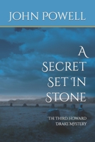 A Secret Set In Stone 1670275914 Book Cover