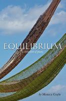 Equilibrium: A Collection of Poems 1453822313 Book Cover