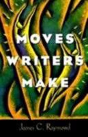 Moves Writers Make 0134400410 Book Cover