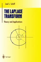 The Laplace Transform: Theory and Applications (Undergraduate Texts in Mathematics) 1475772629 Book Cover