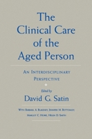 The Clinical Care of the Aged Person: An Interdisciplinary Perspective 0195052900 Book Cover