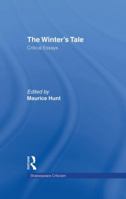 The Winter's Tale: Critical Essays 1138864226 Book Cover