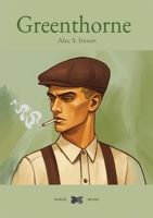 Greenthorne (The Greenthorne) 1068274301 Book Cover