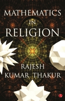 Mathematics in Religion B01MU9MW80 Book Cover