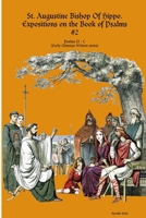 Saint Augustine, Bishop Of Hippo. Expositions on the Book of Psalms #2 0244787727 Book Cover
