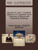 Bounds (V. Lee) v. Crawford (Marion) U.S. Supreme Court Transcript of Record with Supporting Pleadings 1270500384 Book Cover