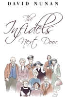 The Infidels Next Door 1784658839 Book Cover