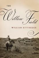 The Willow Field 1400040973 Book Cover