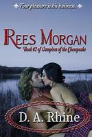 Vampires of the Chesapeake: Rees Morgan 1499241208 Book Cover