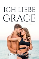 Ich liebe Grace 180509257X Book Cover