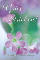 Grief Stricken! 1413744923 Book Cover