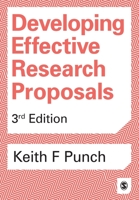 Developing Effective Research Proposals (Essential Resource Books for Social Research) 1412921260 Book Cover