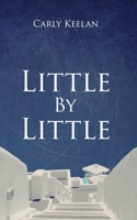 Little By Little B0BY1N68LW Book Cover