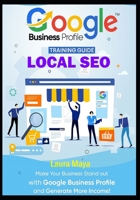 Google Business Profile Training Guide B0C2S9T6V6 Book Cover