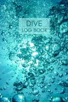 Dive Log Book: Scuba Diving Logbook, Record 200 Dives, Keepsake Gift for Diver 1710710551 Book Cover