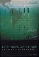 La Memoria de La Deuda: Una Deuda Con La Memoria 950786332X Book Cover