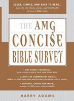 The Amg Concise Survey of the Bible (Amg Concise) 0899574149 Book Cover